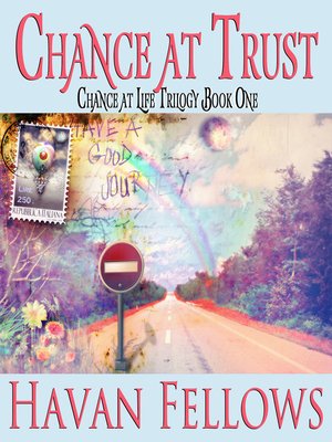 cover image of Chance at Trust (Chance at Life Trilogy, bk 1)